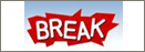 Break 